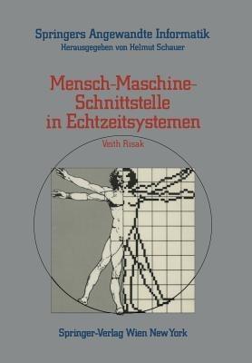 Mensch-Maschine-Schnittstelle in Echtzeitsystemen - Veith Risak - cover