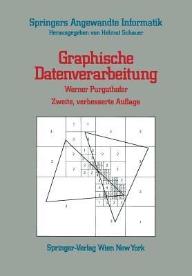 Graphische Datenverarbeitung - Werner Purgathofer - cover