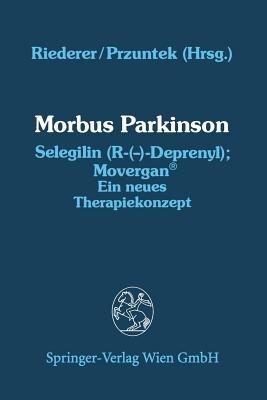 Morbus Parkinson Selegilin (R-(—)-Deprenyl); Movergan®: Ein neues Therapiekonzept - cover