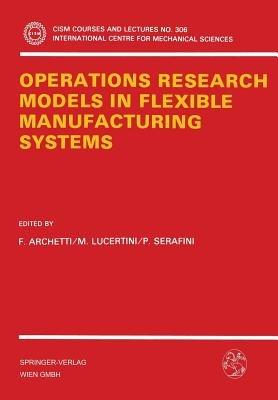 Operations Research Models in Flexible Manufacturing Systems - cover