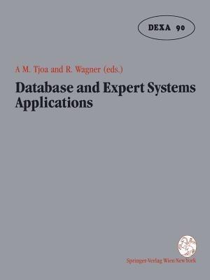 Database and Expert Systems Applications: Proceedings of the International Conference in Vienna, Austria, 1990 - cover