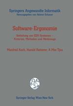 Software-Ergonomie: Gestaltung von EDV-Systemen — Kriterien, Methoden und Werkzeuge