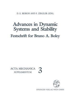 Advances in Dynamic Systems and Stability: Festschrift for Bruno A. Boley - cover