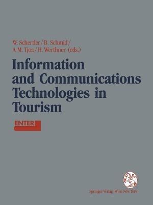 Information and Communications Technologies in Tourism: Proceedings of the International Conference in Innsbruck, Austria, 1994 - cover