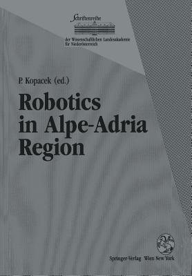 Robotics in Alpe-Adria Region: Proceedings of the 2nd International Workshop (RAA ’93), June 1993, Krems, Austria - cover