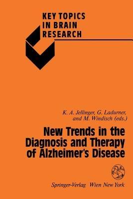 New Trends in the Diagnosis and Therapy of Alzheimer’s Disease - cover