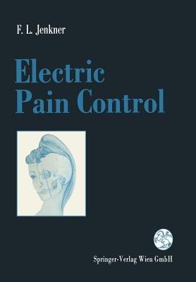 Electric Pain Control - F.L. Jenkner - cover