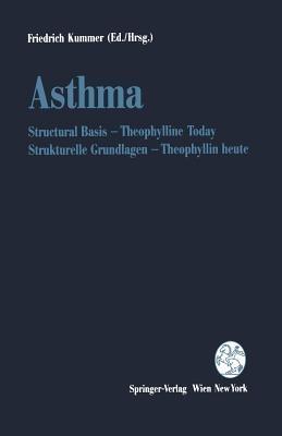 Asthma: Structural Basis — Theophylline Today / Strukturelle Grundlagen — Theophyllin heute - cover
