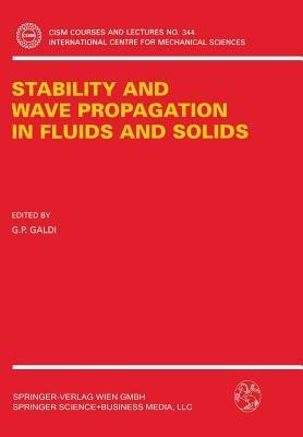 Stability and Wave Propagation in Fluids and Solids - cover