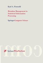 Metadata Management in Statistical Information Processing: A Unified Framework for Metadata-Based Processing of Statistical Data Aggregates