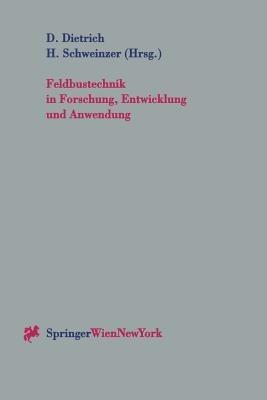 Feldbustechnik in Forschung, Entwicklung und Anwendung: Beiträge zur Feldbustagung FeT ’97 in Wien, Österreich, 13.–14. Oktober 1997 - cover