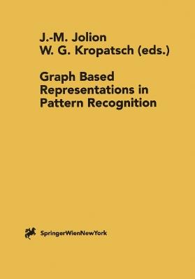 Graph Based Representations in Pattern Recognition - cover