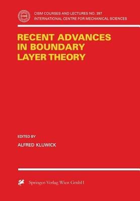 Recent Advances in Boundary Layer Theory - cover