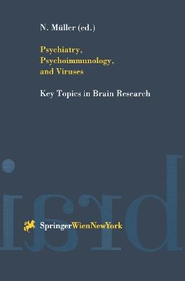 Psychiatry, Psychoimmunology, and Viruses - cover