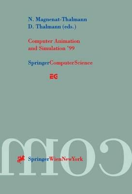 Computer Animation and Simulation ’99: Proceedings of the Eurographics Workshop in Milano, Italy, September 7–8, 1999 - cover