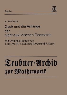 Gauß und die Anfänge der nicht-euklidischen Geometrie - H. Reichardt - cover