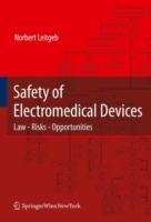 Safety of Electromedical Devices: Law - Risks - Opportunities - Norbert Leitgeb - cover