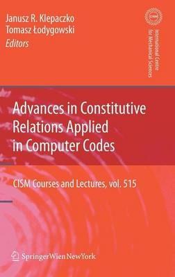 Advances in Constitutive Relations Applied in Computer Codes - cover