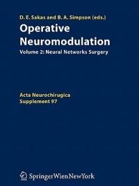Operative Neuromodulation: Volume 2: Neural Networks Surgery - cover