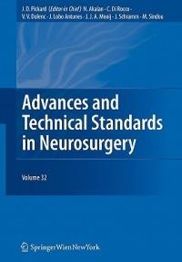 Advances and Technical Standards in Neurosurgery Vol. 32 - cover