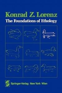 The Foundations of Ethology - K. Lorenz - cover