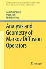 Analysis and Geometry of Markov Diffusion Operators