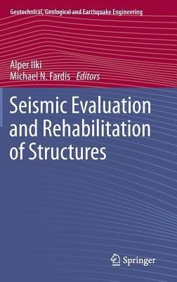 Seismic Evaluation and Rehabilitation of Structures - cover