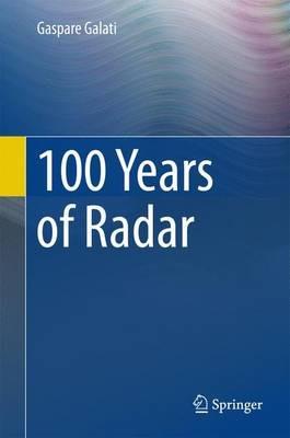 100 Years of Radar - Gaspare Galati - cover