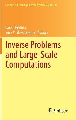 Inverse Problems and Large-Scale Computations - cover