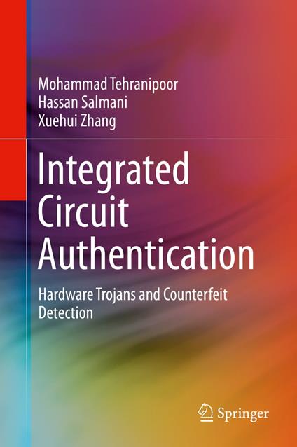 Integrated Circuit Authentication