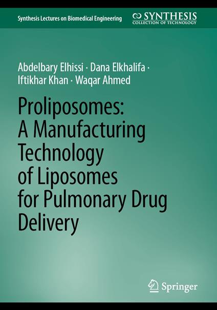 Proliposomes: A Manufacturing Technology of Liposomes for Pulmonary Drug Delivery