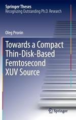 Towards a Compact Thin-Disk-Based Femtosecond XUV Source