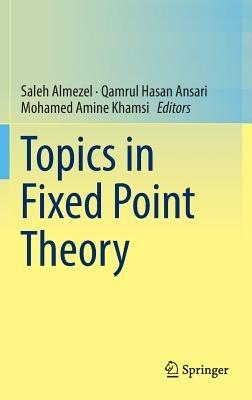 Topics in Fixed Point Theory - cover