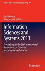 Information Sciences and Systems 2013: Proceedings of the 28th International Symposium on Computer and Information Sciences