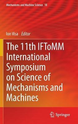 The 11th IFToMM International Symposium on Science of Mechanisms and Machines - cover