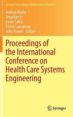 Proceedings of the International Conference on Health Care Systems Engineering - cover
