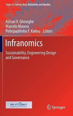 Infranomics: Sustainability, Engineering Design and Governance - cover