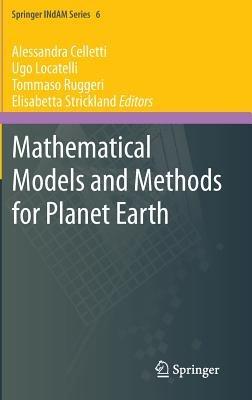 Mathematical Models and Methods for Planet Earth - cover