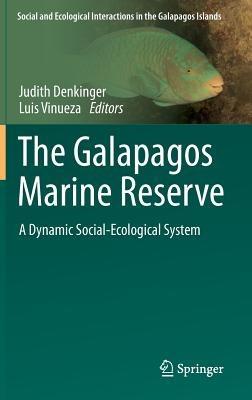 The Galapagos Marine Reserve: A Dynamic Social-Ecological System - cover