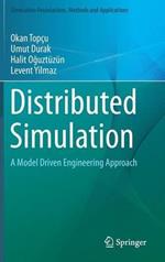 Distributed Simulation: A Model Driven Engineering Approach