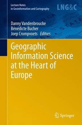 Geographic Information Science at the Heart of Europe - cover