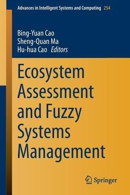 Ecosystem Assessment and Fuzzy Systems Management - cover