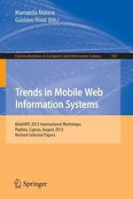 Mobile Web Information Systems: MobiWIS 2013, International Workshops, Paphos, Cyprus, August 26-28, Revised Selected Papers