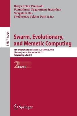 Swarm, Evolutionary, and Memetic Computing: 4th International Conference, SEMCCO 2013, Chennai, India, December 19-21, 2013, Proceedings, Part II - cover
