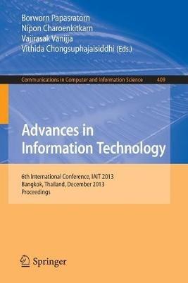 Advances in Information Technology: 6th International Conference, IAIT 2013, Bangkok, Thailand, December 12-13, 2013. Proceedings - cover