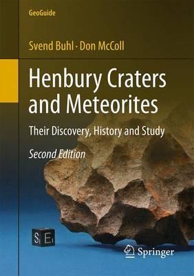 Henbury Craters and Meteorites: Their Discovery History and Study