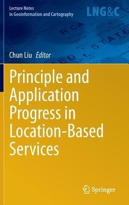Principle and Application Progress in Location-Based Services - cover