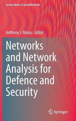 Networks and Network Analysis for Defence and Security - cover