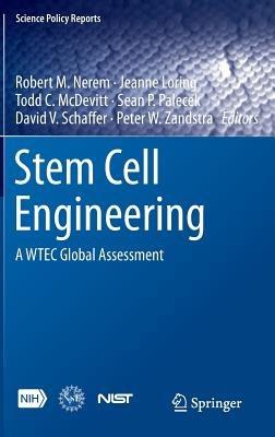 Stem Cell Engineering: A WTEC Global Assessment - cover