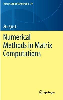 Numerical Methods in Matrix Computations - Åke Björck - cover